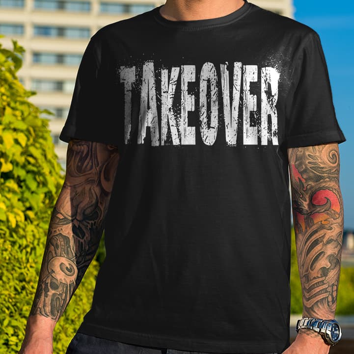 Takeover T-Shirt